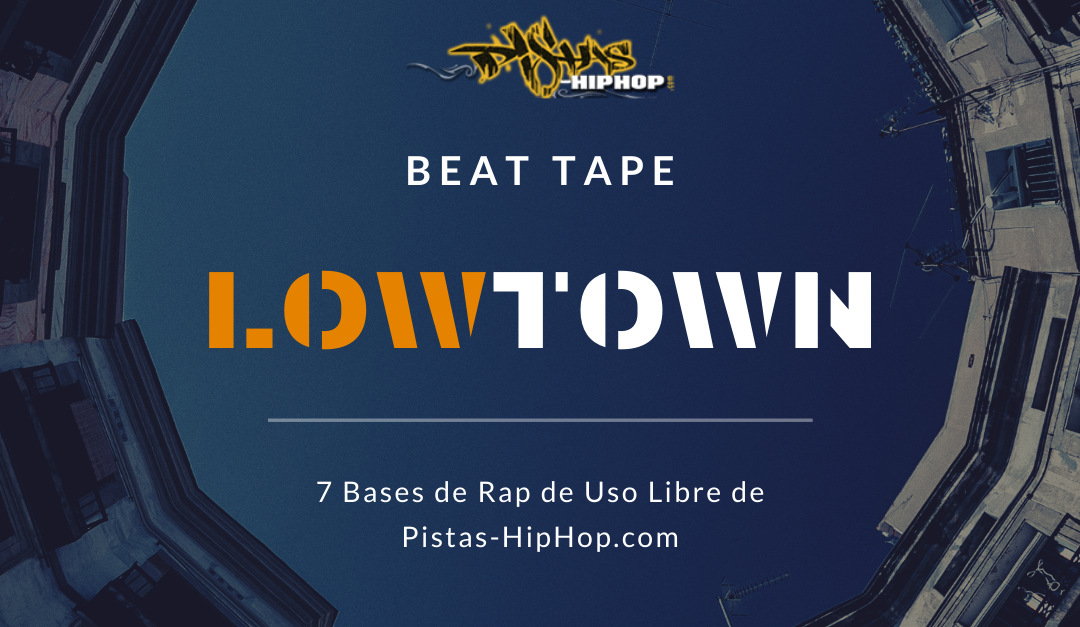 Low Town Beat Tape
