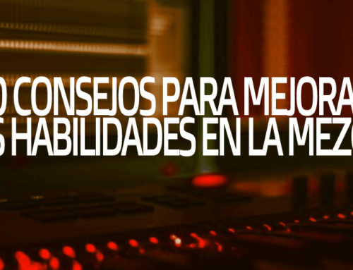 10 consejos para mejorar tus habilidades en la mezcla